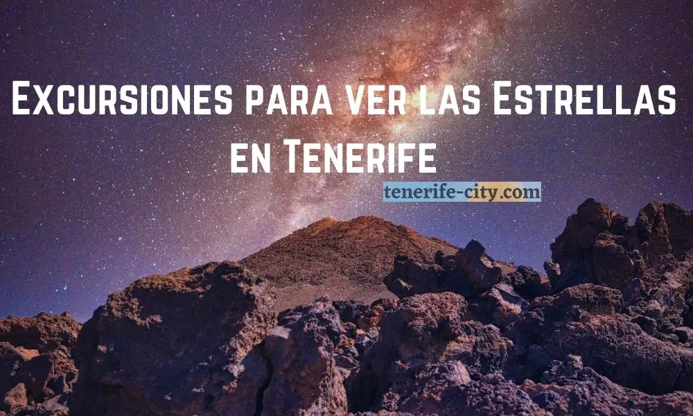 Excursiones para ver las estrellas en Tenerife