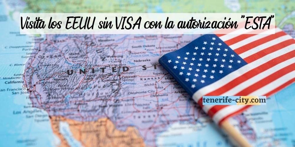 Cómo solicitar la visa ESTA para viajar a Estados Unidos y 7 claves que debes tener en cuenta